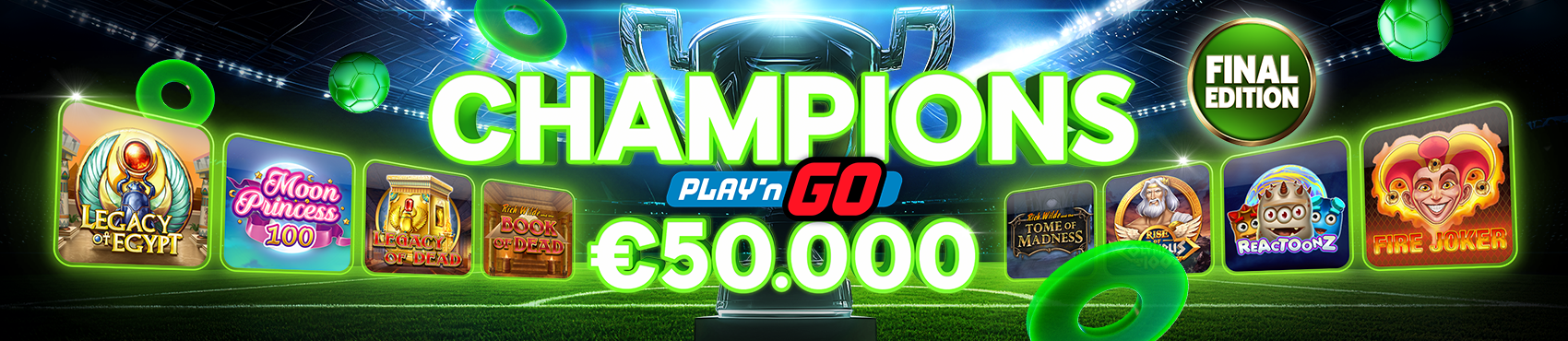 Champions Play’nGO Final Edition